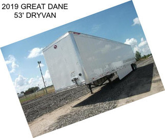 2019 GREAT DANE 53\' DRYVAN