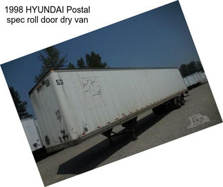 1998 HYUNDAI Postal spec roll door dry van