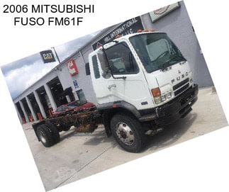 2006 MITSUBISHI FUSO FM61F