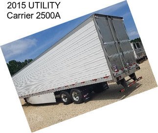 2015 UTILITY Carrier 2500A