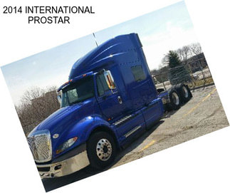 2014 INTERNATIONAL PROSTAR