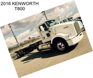 2016 KENWORTH T800