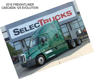 2015 FREIGHTLINER CASCADIA 125 EVOLUTION