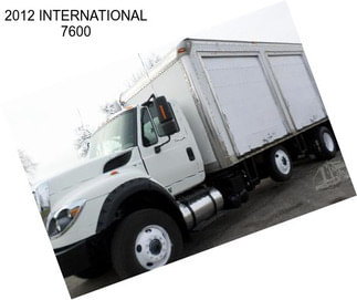 2012 INTERNATIONAL 7600