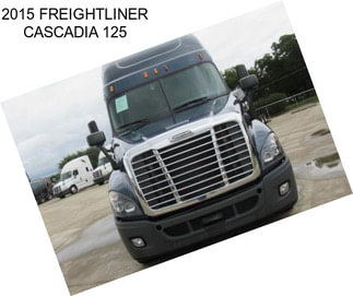 2015 FREIGHTLINER CASCADIA 125