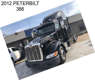 2012 PETERBILT 386