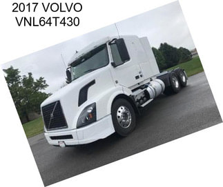 2017 VOLVO VNL64T430