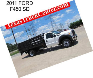 2011 FORD F450 SD