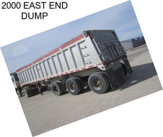 2000 EAST END DUMP