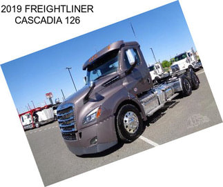 2019 FREIGHTLINER CASCADIA 126