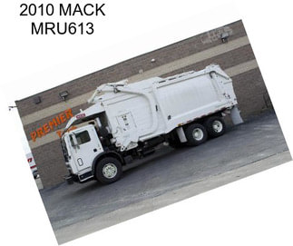 2010 MACK MRU613