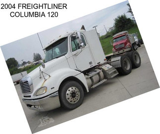 2004 FREIGHTLINER COLUMBIA 120