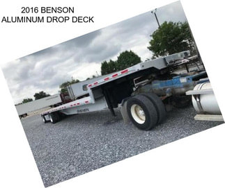 2016 BENSON ALUMINUM DROP DECK