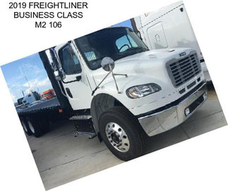 2019 FREIGHTLINER BUSINESS CLASS M2 106