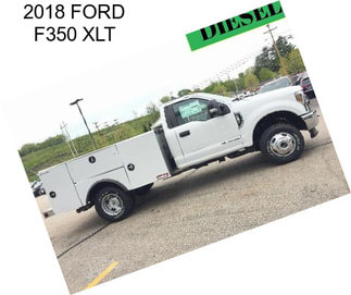 2018 FORD F350 XLT