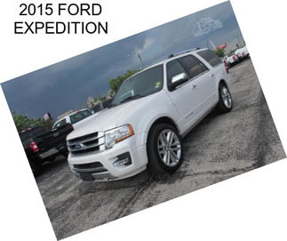 2015 FORD EXPEDITION