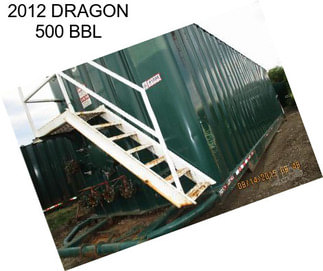 2012 DRAGON 500 BBL