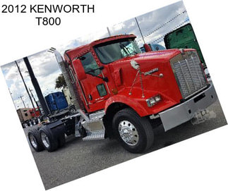 2012 KENWORTH T800