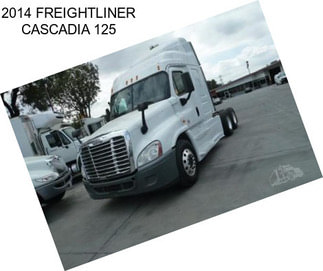 2014 FREIGHTLINER CASCADIA 125