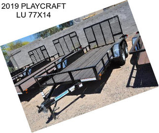 2019 PLAYCRAFT LU 77X14