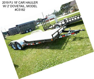 2019 PJ 18\' CAR HAULER W/ 2\' DOVETAIL, MODEL #C5182