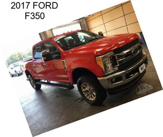 2017 FORD F350