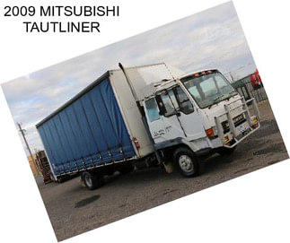 2009 MITSUBISHI TAUTLINER