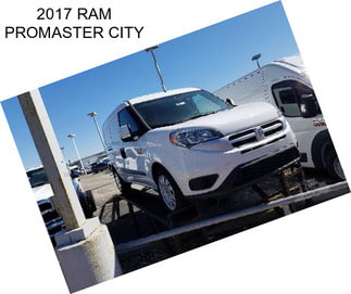 2017 RAM PROMASTER CITY