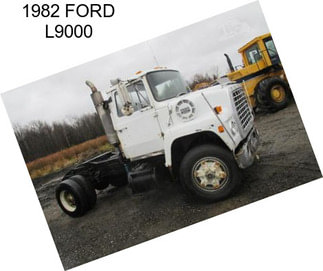 1982 FORD L9000