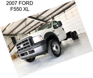 2007 FORD F550 XL