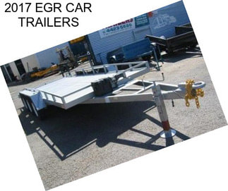 2017 EGR CAR TRAILERS