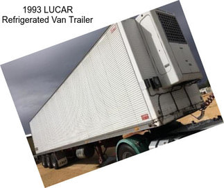 1993 LUCAR Refrigerated Van Trailer