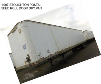 1997 STOUGHTON POSTAL SPEC ROLL DOOR DRY VAN