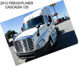 2013 FREIGHTLINER CASCADIA 125