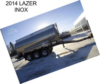 2014 LAZER INOX