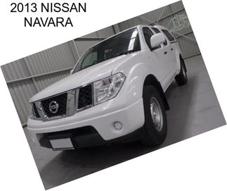 2013 NISSAN NAVARA