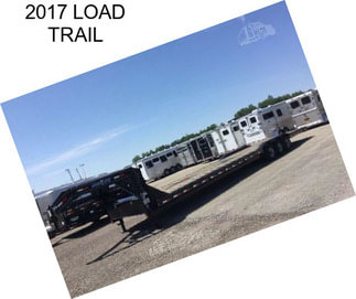 2017 LOAD TRAIL