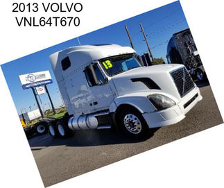 2013 VOLVO VNL64T670