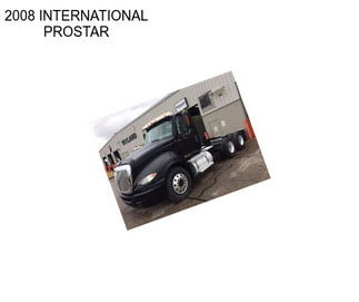 2008 INTERNATIONAL PROSTAR