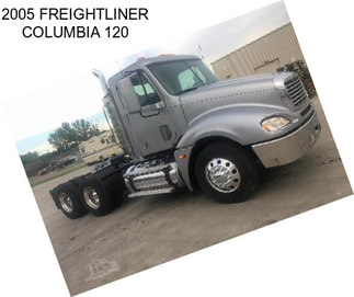 2005 FREIGHTLINER COLUMBIA 120