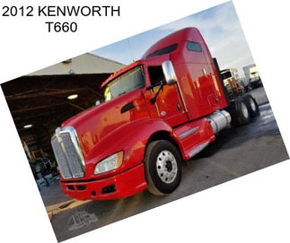 2012 KENWORTH T660