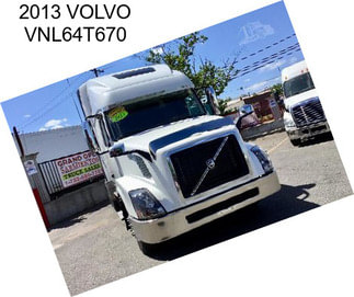 2013 VOLVO VNL64T670