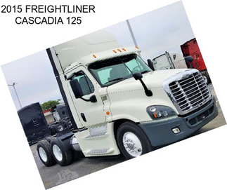 2015 FREIGHTLINER CASCADIA 125