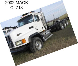2002 MACK CL713