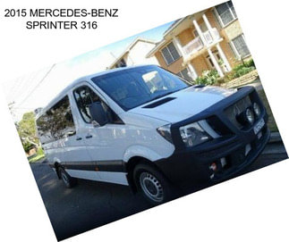 2015 MERCEDES-BENZ SPRINTER 316