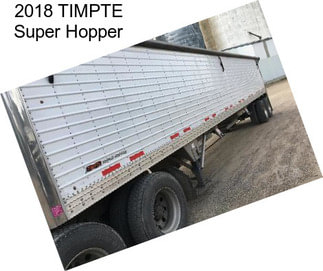 2018 TIMPTE Super Hopper