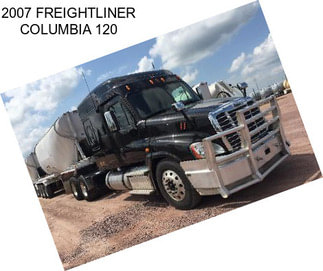 2007 FREIGHTLINER COLUMBIA 120