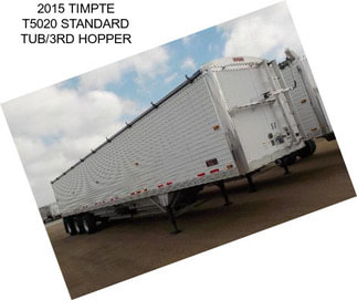 2015 TIMPTE T5020 STANDARD TUB/3RD HOPPER