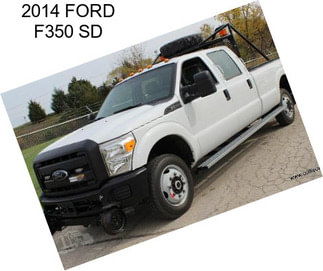 2014 FORD F350 SD