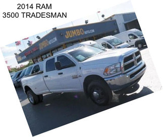 2014 RAM 3500 TRADESMAN